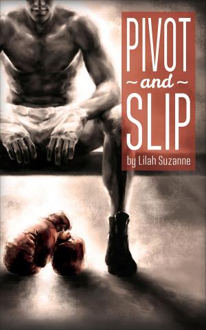 Cover of the book Pivot and Slip by C.B. Lee