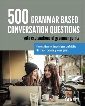 Cover of 500 Grammar Based Conversation Questions