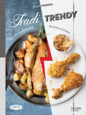 Cover of the book Tradi - Trendy by Béatrice Millêtre
