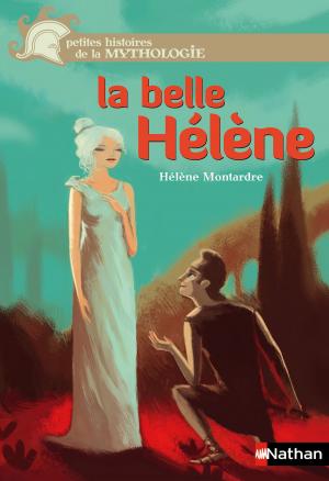 Cover of the book La belle Hélène by Gudule