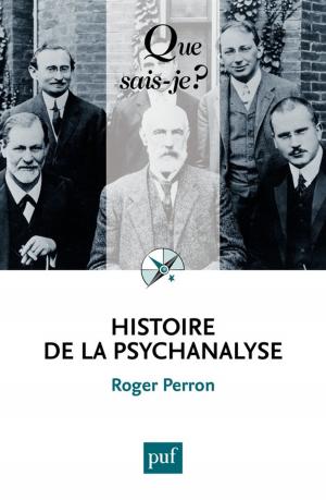 Cover of the book Histoire de la psychanalyse by Thierry Geffrotin