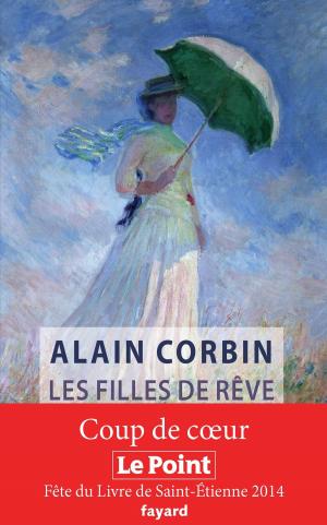 Cover of the book Les filles de rêve by Patrick Poivre d'Arvor