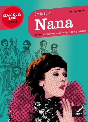 Cover of the book Nana by Théophile Gautier, Laure Pequignot-Grandjean, Bertrand Louët