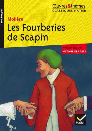 Cover of the book Les Fourberies de Scapin by Nathalie Combe, Georges Decote, Albert Cohen