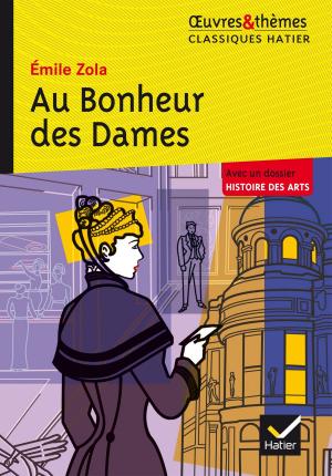 Cover of the book Au bonheur des Dames by Marie-Ève Thérenty, Georges Decote