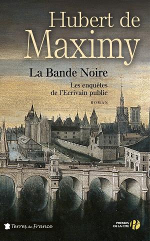 Cover of the book La Bande Noire by Françoise BOURDIN