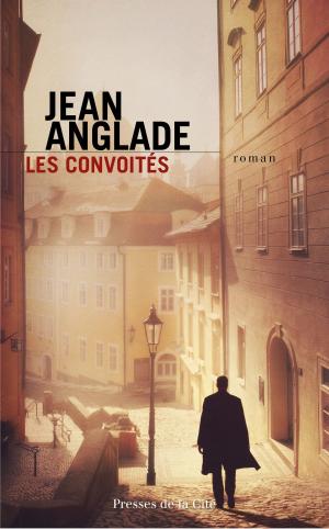 Cover of the book Les convoités by Annie BRUEL