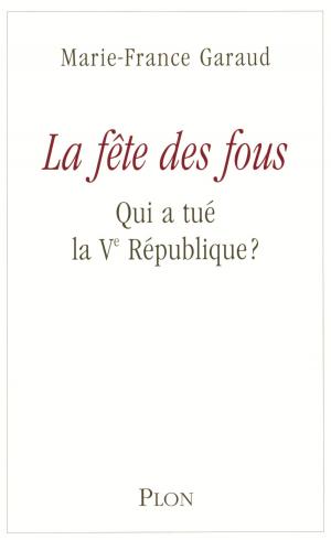 Cover of the book La fête des fous by Cynthia SWANSON