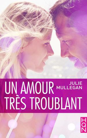 Cover of the book Un amour très troublant by Criss Copp
