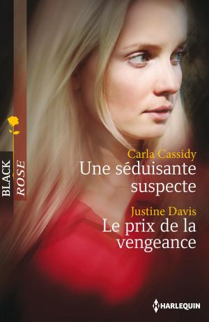 Cover of the book Une séduisante suspecte - Le prix de la vengeance by Debra Clopton