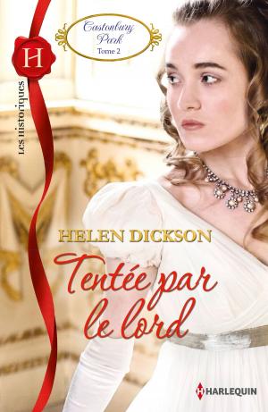Cover of the book Tentée par le lord by Lynette Eason, Sandra Robbins, Rachel Dylan