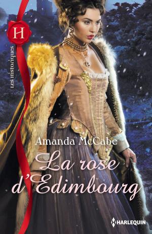 Book cover of La rose d'Edimbourg