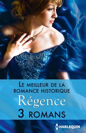 Book cover of Le meilleur de la romance historique : Régence
