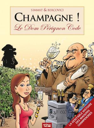 Cover of the book Champagne by Patrick Cothias, Antonio Parras