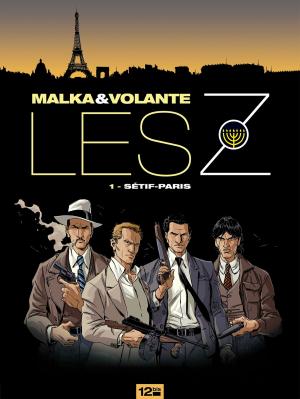 Cover of the book Les Z - Tome 01 by Raphaëlle Simon, Laurent Bidot
