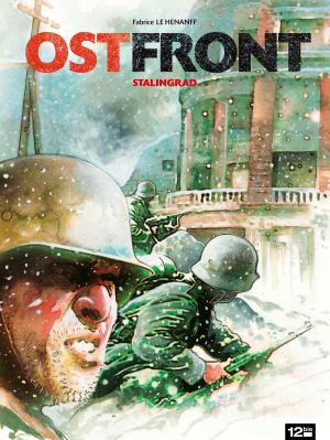 Cover of the book Ostfront by Pierre-Roland Saint-Dizier, Cédric Fernandez