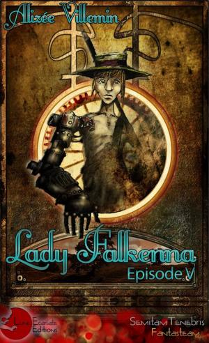Cover of the book Lady Falkenna by Alizée Villemin