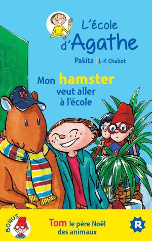 Cover of the book Mon hamster veut aller à l'école / Tom le père Noël des animaux 2014 by Sophie Rigal-Goulard