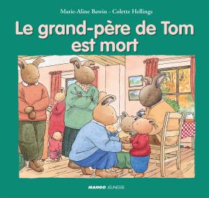 Book cover of Le grand-père de Tom est mort