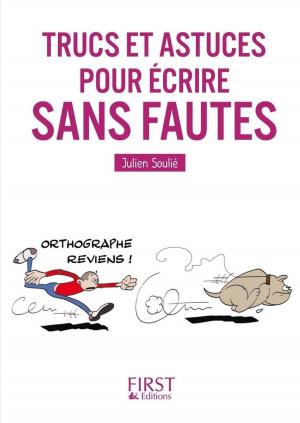 Cover of the book Petit Livre de - Trucs et astuces pour écrire sans faute by Martine LIZAMBARD