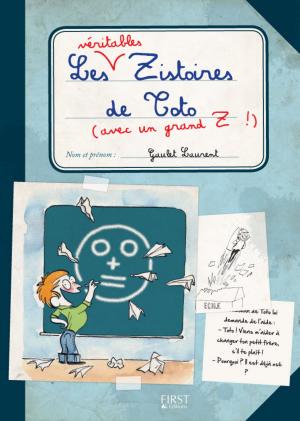 Cover of the book Les Zistoires de Toto avec un grand Z by LONELY PLANET FR