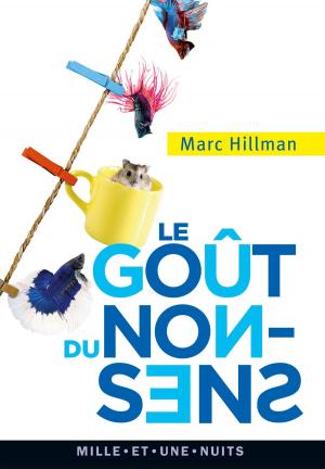 Cover of the book Le goût du non-sens by Madeleine Chapsal