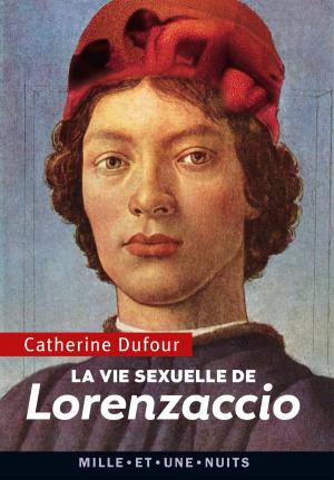 Book cover of La Vie sexuelle de Lorenzaccio