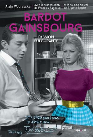 Book cover of Bardot/Gainsbourg Passion fulgurante
