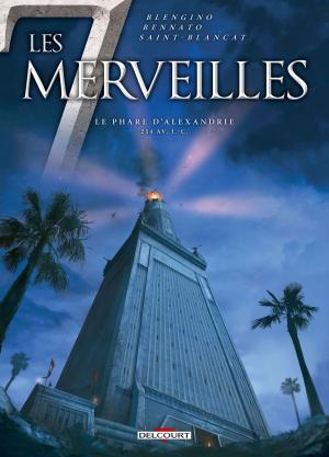 Cover of the book Les 7 Merveilles T03 by Arnaud Delalande, Hubert Prolongeau, Alessio Lapo