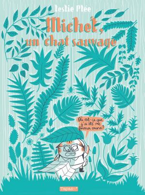 Cover of the book Michel, un chat sauvage by Andy DIGGLE, Shawn Martinbrough