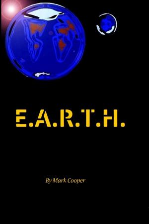 Cover of the book E.A.R.T.H. by Jitendra Patel, Jitendra Patel