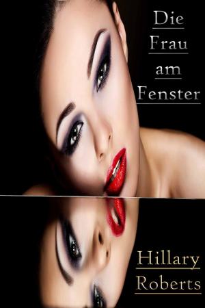 Cover of the book Die Frau am Fenster by Ellie Gallagher