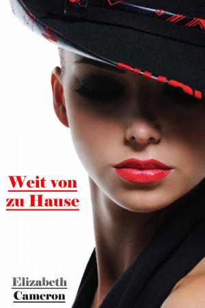 Cover of the book Weit von zu Hause by ELIZABETH J JONES