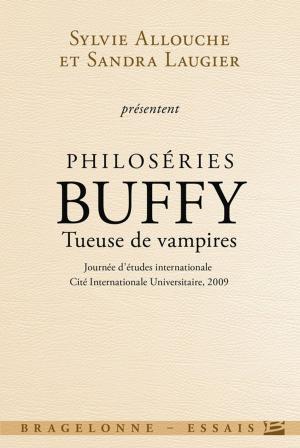 Cover of the book Philoséries : Buffy - Tueuse de vampires by Pierre Pelot