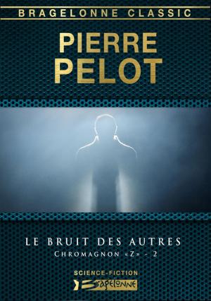 Cover of the book Le Bruit des autres by Greg Bear