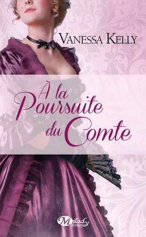 Cover of the book À la poursuite du comte by Tracy Bloom