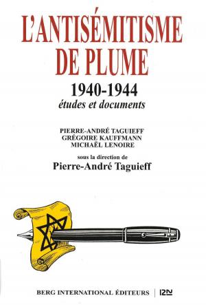 Cover of the book L'antisémitisme de plume 1940-1944 by Antoine PAJE