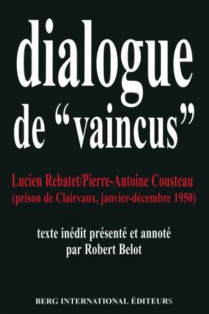 Cover of the book Dialogues de "vaincus" by Lauren BROOKE