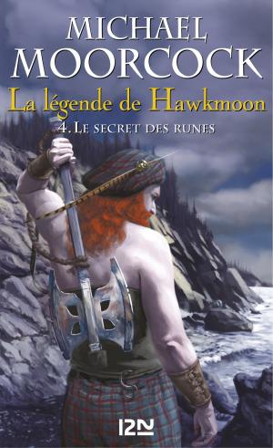 Cover of the book La légende de Hawkmoon - tome 4 by Anne Spencer Parry