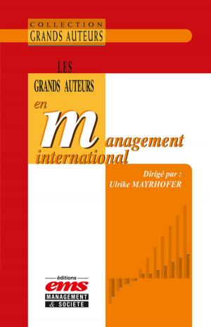 Cover of the book Les grands auteurs en management international by Gilles Marion, Lionel Sitz