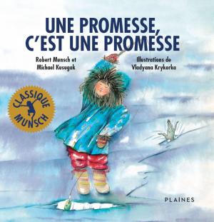 Book cover of Une promesse, c'est une promesse