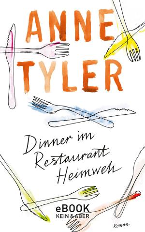 Cover of the book Dinner im Restaurant Heimweh by Steve Tesich
