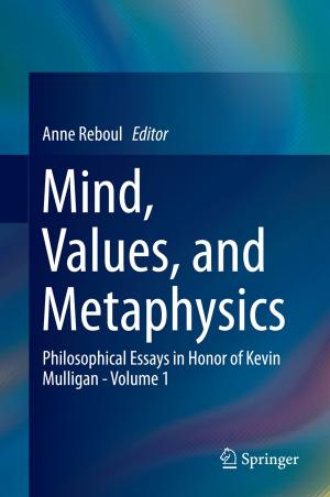 Cover of the book Mind, Values, and Metaphysics by Cecilia Cristellon