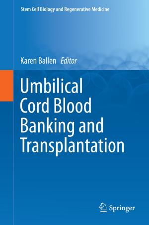 Cover of the book Umbilical Cord Blood Banking and Transplantation by Ioana Alina Cristea, Simona Stefan, Oana David, Cristina Mogoase, Anca Dobrean