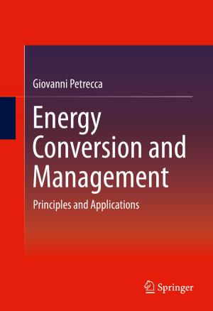 Cover of the book Energy Conversion and Management by Sankar K. Pal, Shubhra S. Ray, Avatharam Ganivada