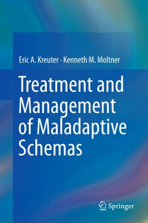 Cover of the book Treatment and Management of Maladaptive Schemas by 