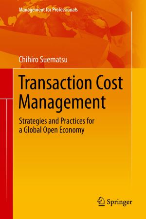 Cover of the book Transaction Cost Management by Mahmuda Ahmed, Sophia Karagiorgou, Dieter Pfoser, Carola Wenk
