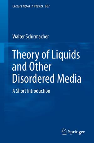 Cover of the book Theory of Liquids and Other Disordered Media by Gloria Latham, Hélia Jacinto, Ian G. Kennedy