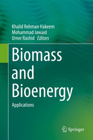Cover of the book Biomass and Bioenergy by Xiaojun Feng, Peng Lin, Qian Zhang