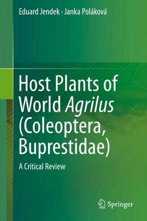 Cover of the book Host Plants of World Agrilus (Coleoptera, Buprestidae) by Philip Towle